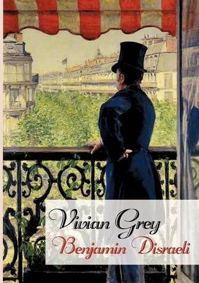 Vivian Grey (Paperback)