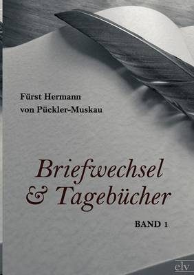 Briefwechsel Und Tageb Cher (Paperback)