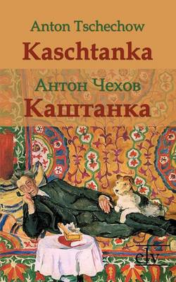 Kaschtanka (Paperback)