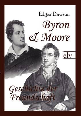 Byron Und Moore (Paperback)