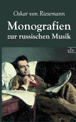 Monografien Zur Russischen Musik (Paperback)