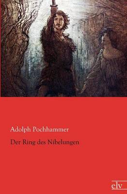 Der Ring Des Nibelungen (Paperback)