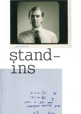 Elfie Semotan: Stand-Ins (Paperback)