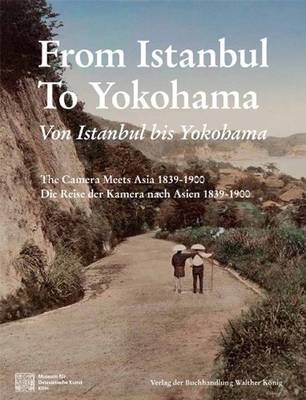 From Istanbul to Yokohama (Paperback)