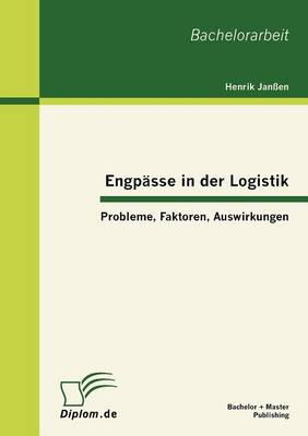 Engp Sse in Der Logistik: Probleme, Faktoren, Auswirkungen (Paperback)