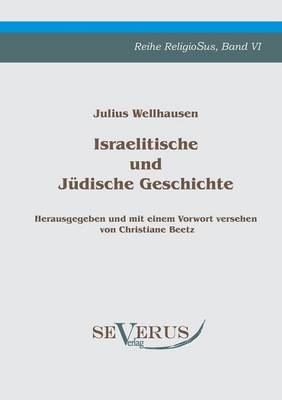 Israelitische Und Judische Geschichte (Paperback)