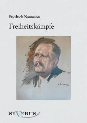 Freiheitskampfe (Paperback)