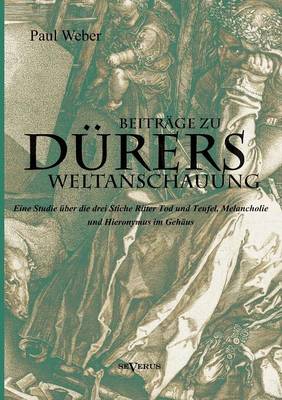Beitrage zu Durers Weltanschauung (Paperback)