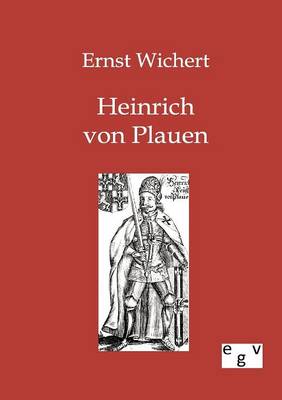 Heinrich Von Plauen (Paperback)