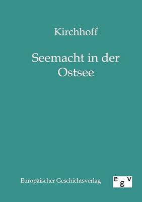 Seemacht in Der Ostsee (Paperback)