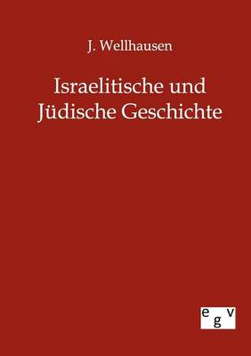 Israelitische Und J dische Geschichte (Paperback)