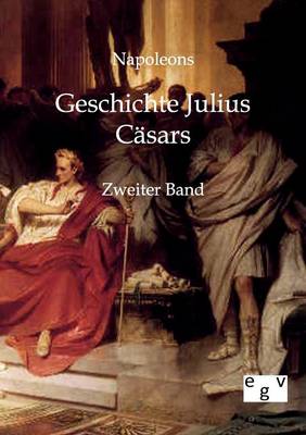 Geschichte Julius Casars (Paperback)