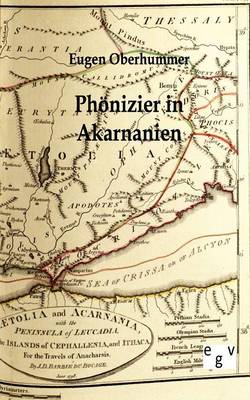 Phonizier in Akarnanien (Paperback)