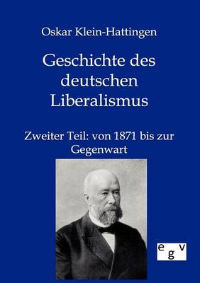 Geschichte Des Deutschen Liberalismus (Paperback)
