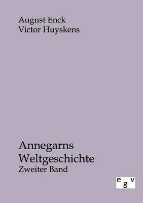 Annegarns Weltgeschichte (Paperback)