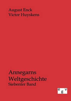 Annegarns Weltgeschichte (Paperback)