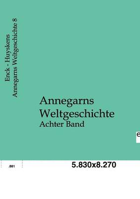 Annegarns Weltgeschichte (Paperback)