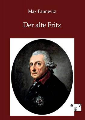 Der Alte Fritz (Paperback)