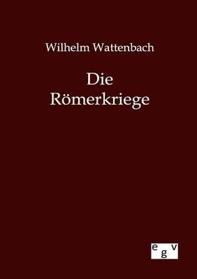 Die Romerkriege (Paperback)