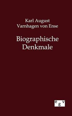 Biographische Denkmale (Paperback)
