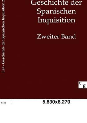 Geschichte Der Spanischen Inquisition (Paperback)