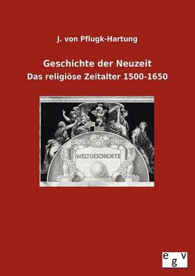 Geschichte Der Neuzeit (Paperback)