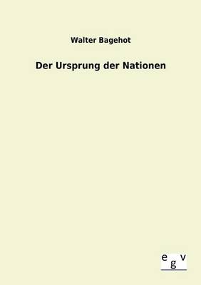 Der Ursprung Der Nationen (Paperback)