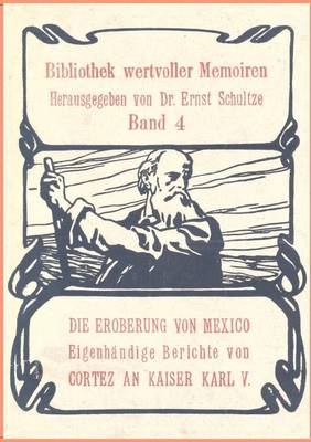 Die Eroberung Von Mexiko (Paperback)