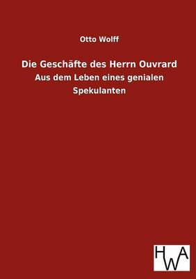 Die Gesch Fte Des Herrn Ouvrard (Paperback)