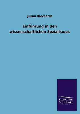 Einfuhrung in Den Wissenschaftlichen Sozialismus (Paperback)