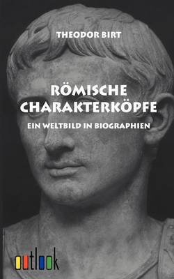 Romische Charakterkopfe (Paperback)