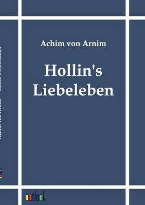 Hollin's Liebeleben (Paperback)