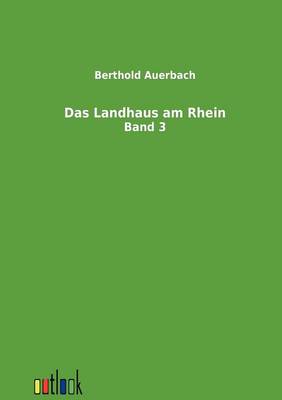 Das Landhaus Am Rhein (Paperback)