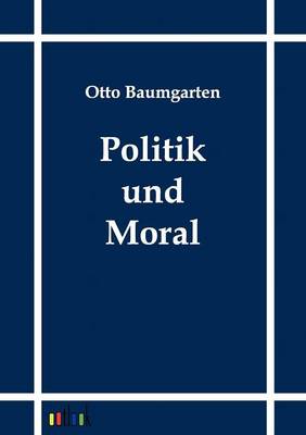 Politik Und Moral (Paperback)