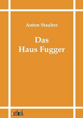 Das Haus Fugger (Paperback)