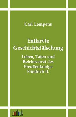 Entlarvte Geschichtsfalschung (Paperback)