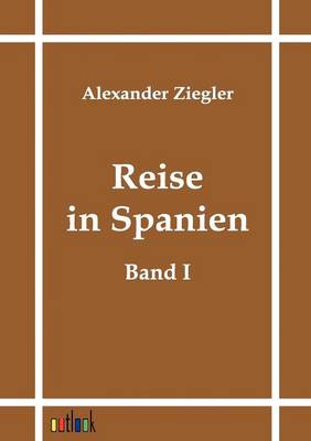 Reise in Spanien (Paperback)