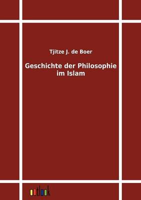 Geschichte Der Philosophie Im Islam (Paperback)