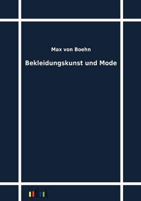 Bekleidungskunst Und Mode (Paperback)