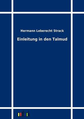 Einleitung in Den Talmud (Paperback)