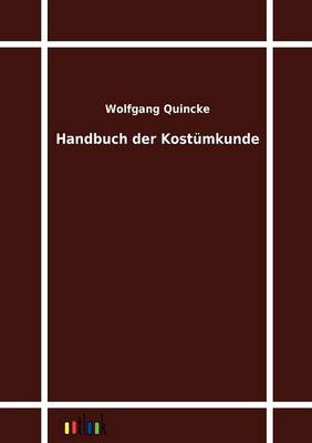 Handbuch Der Kostumkunde (Paperback)