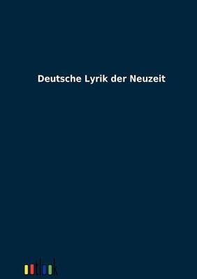 Deutsche Lyrik Der Neuzeit (Paperback)