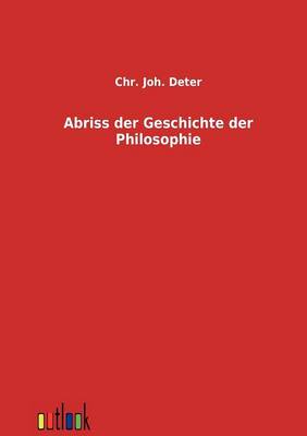 Abriss Der Geschichte Der Philosophie (Paperback)