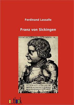 Franz Von Sickingen (Paperback)