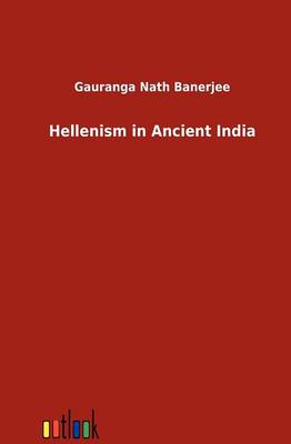 Hellenism in Ancient India (Paperback)