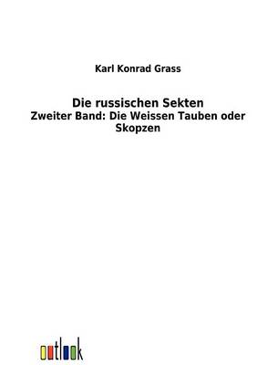 Die Russischen Sekten (Paperback)