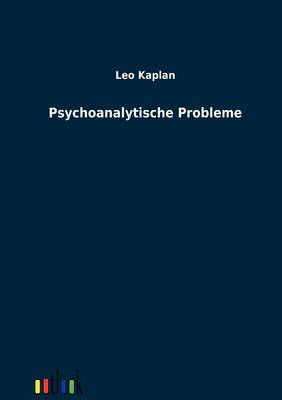 Psychoanalytische Probleme (Paperback)
