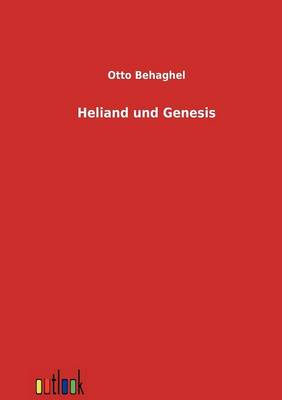 Heliand Und Genesis (Paperback)
