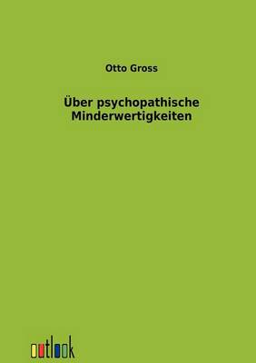 Uber Psychopathische Minderwertigkeiten (Paperback)