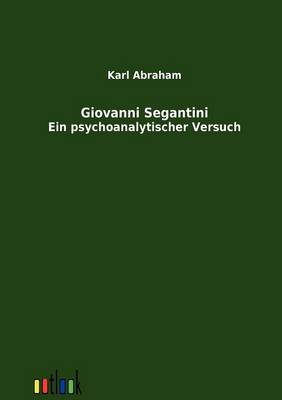 Giovanni Segantini (Paperback)